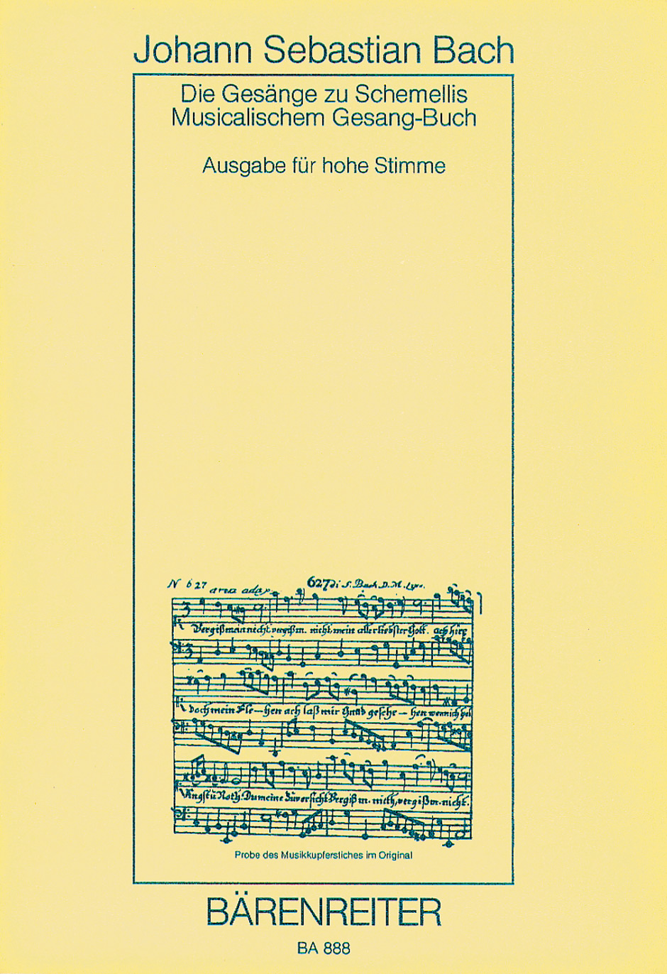 Anderes Coverbild Die Gesänge zu G.Chr.Schemellis Musicalischem Gesang-Buch sowie 6 Lieder aus dem Klavierbüchlein für Anna Magdalena Bach für hohe Stimme BWV 439-507, 511-514, 516, 517 (1736, 1725)