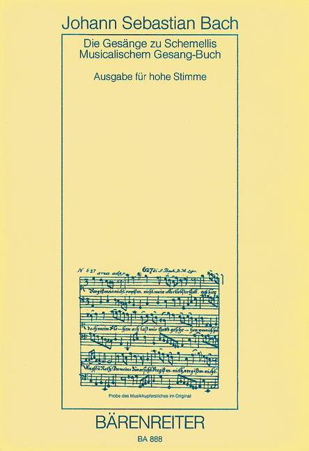 Anderes Coverbild Die Gesänge zu G.Chr.Schemellis Musicalischem Gesang-Buch sowie 6 Lieder aus dem Klavierbüchlein für Anna Magdalena Bach für hohe Stimme BWV 439-507, 511-514, 516, 517 (1736, 1725)