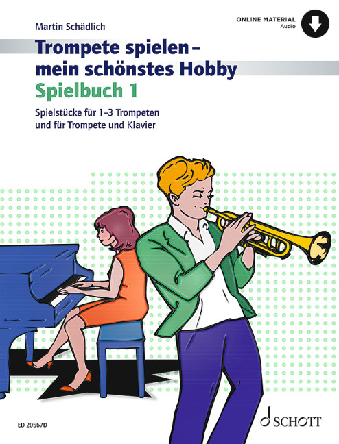 Vorderes Coverbild Trompete spielen - mein schönstes Hobby - Spielbuch 1