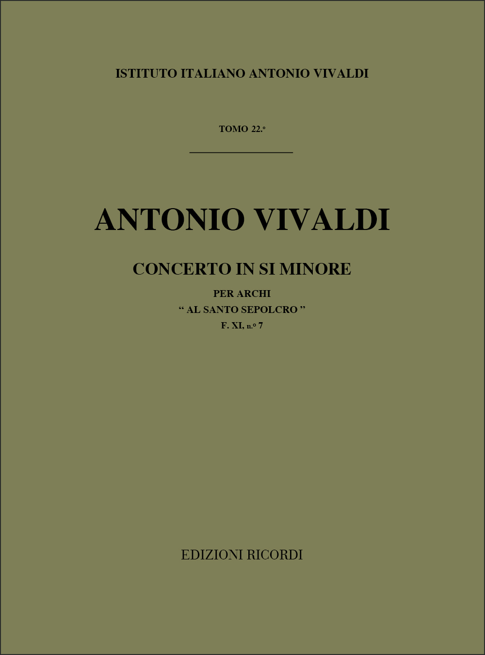 Vorderes Coverbild Concerto per Archi in Si Minore RV 169 F 11/7 Tomo 2