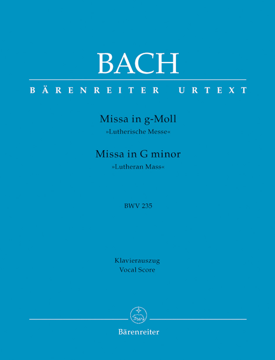 Anderes Coverbild Missa g-Moll BWV 235 "Lutherische Messe"