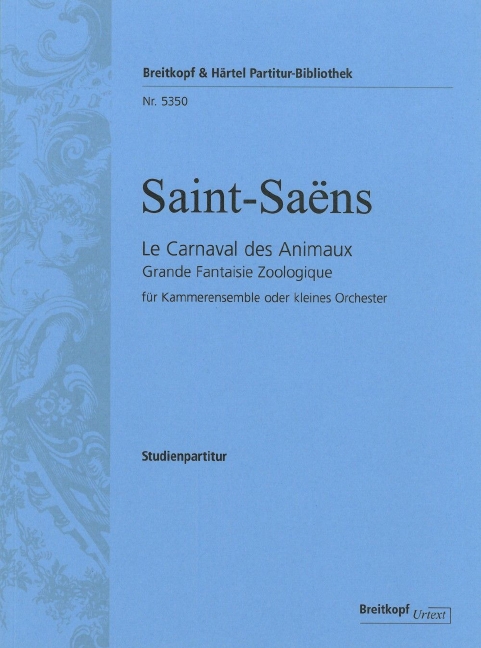 Anderes Coverbild Le Carnaval des Animaux / Der Karneval der Tiere