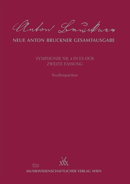 Vorderes Coverbild Symphonie Nr. 4 in Es-Dur Zweite Fassung "Romantische"