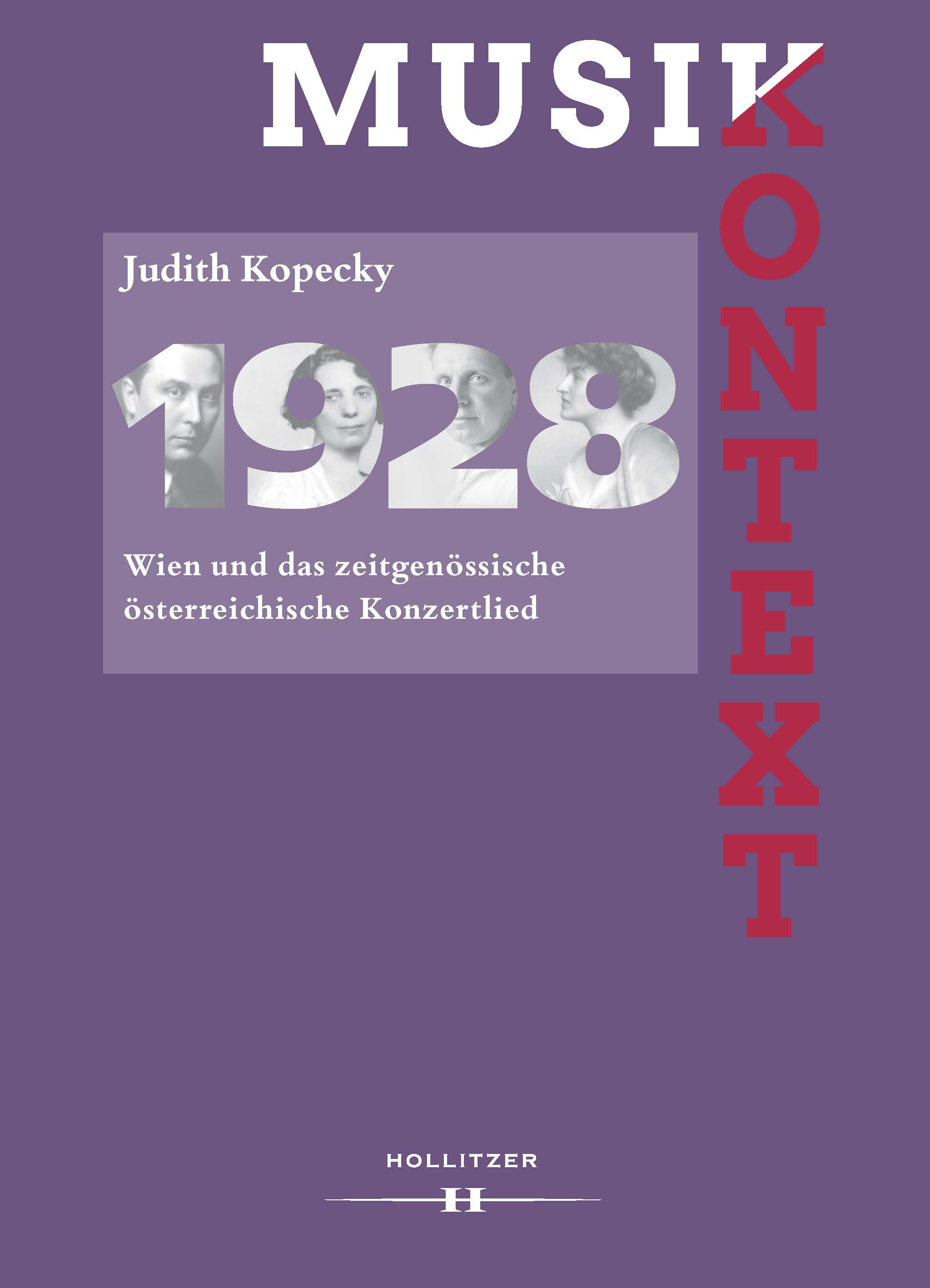 Anderes Coverbild 1928. Wien und das zeitgenössische österreichische Konzertlied