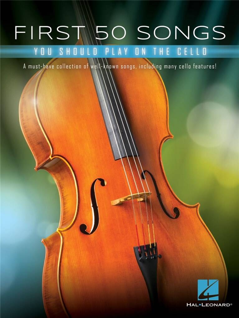 Vorderes Coverbild First 50 Songs You Should Play on Cello