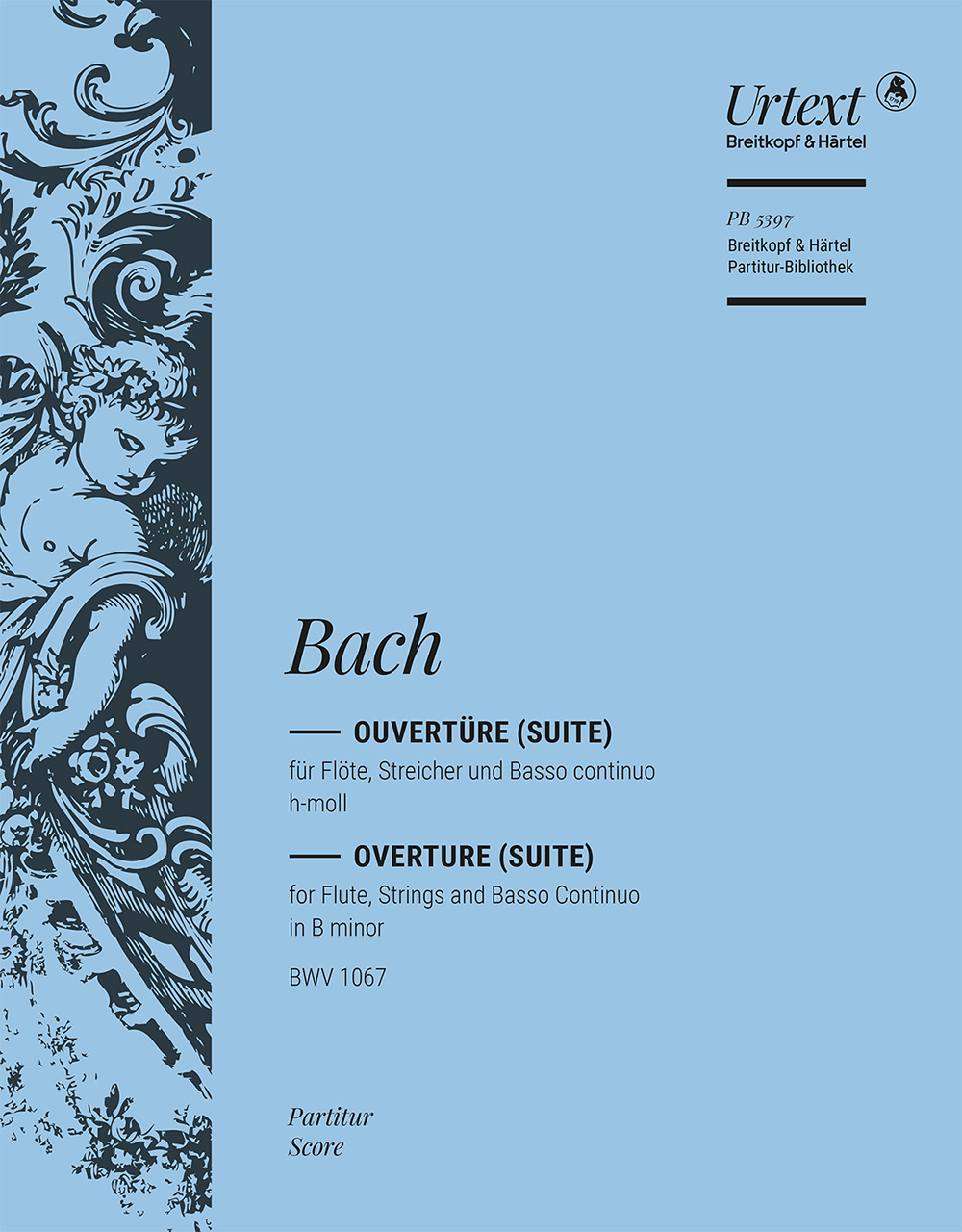 Vorderes Coverbild Ouvertüre (Suite) Nr. 2 h-moll BWV 1067