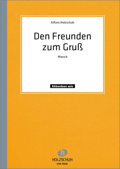 Vorderes Coverbild Den Freunden zum Gruss