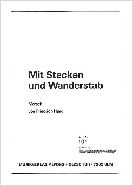 Vorderes Coverbild Mit Stecken und Wanderstab, Marsch