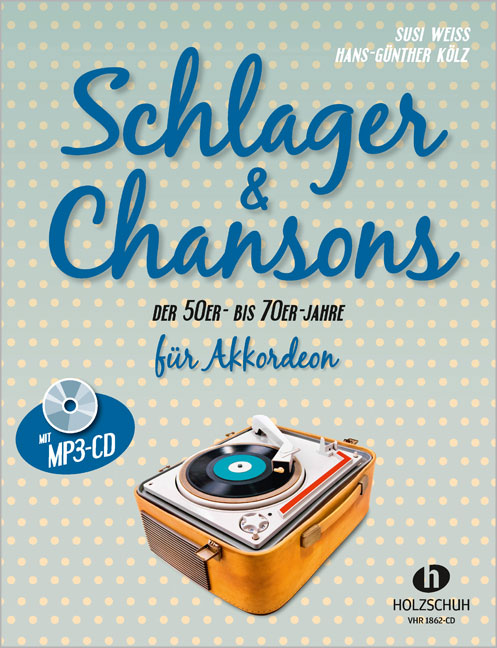 Vorderes Coverbild Schlager & Chansons der 50er- bis 70er-Jahre (mit MP3-CD)