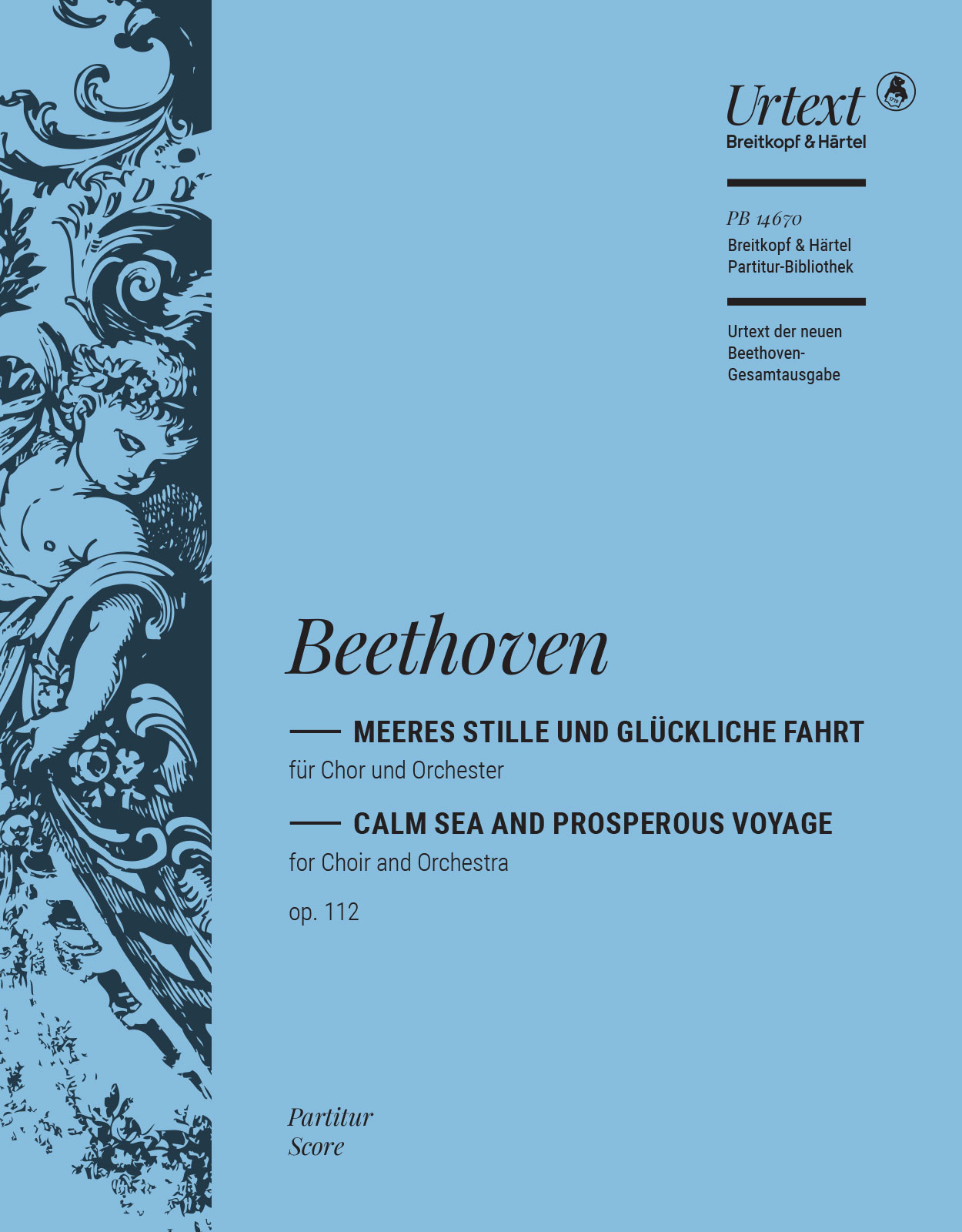 Vorderes Coverbild Meeres Stille und glückliche Fahrt op. 112