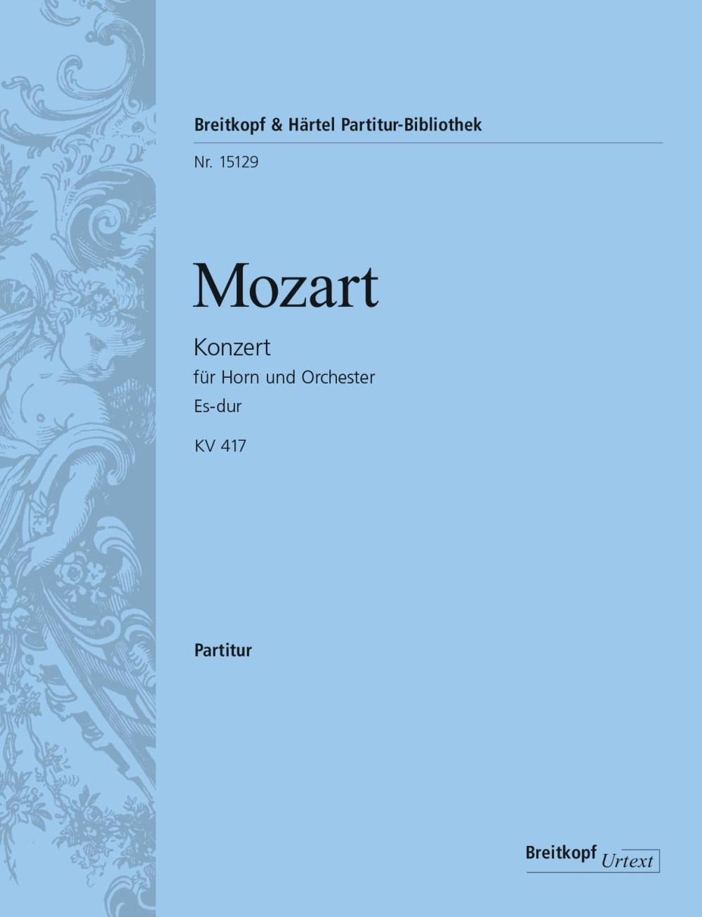 Vorderes Coverbild Konzert für Horn und Orchester Nr. 2 Es-Dur KV 417