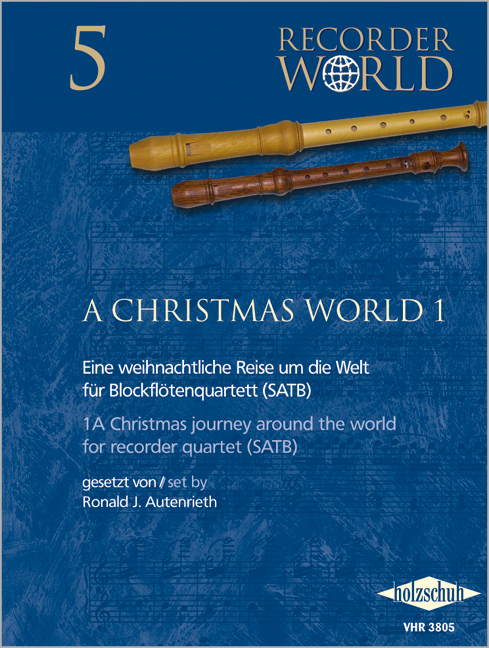 Vorderes Coverbild A Christmas World 1 für Blockflötenquartett