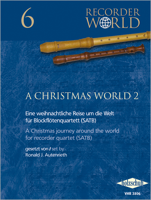 Vorderes Coverbild A Christmas World 2 für Blockflötenquartett