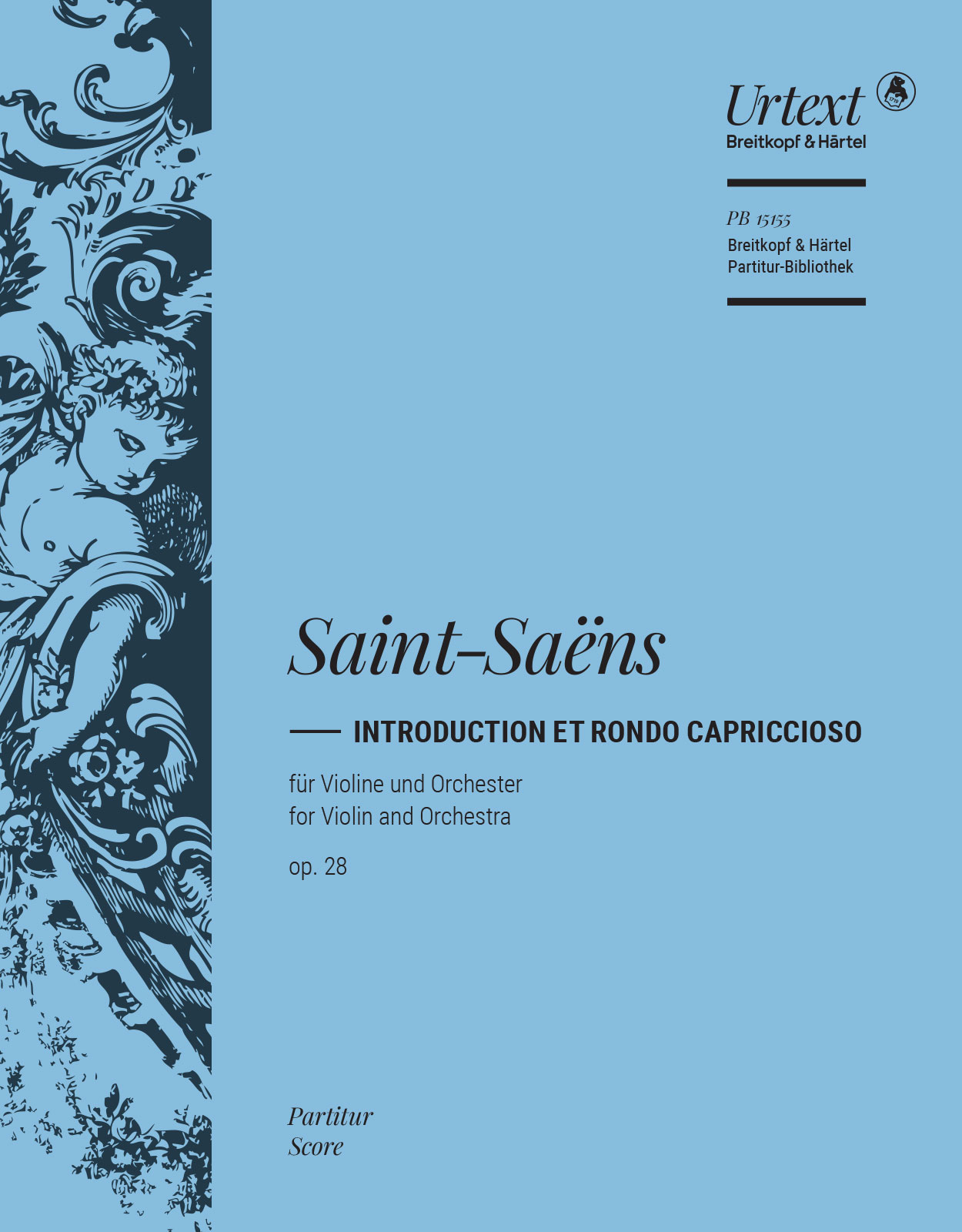 Vorderes Coverbild Introduction et Rondo capriccioso op. 28 für Violine und Orchester