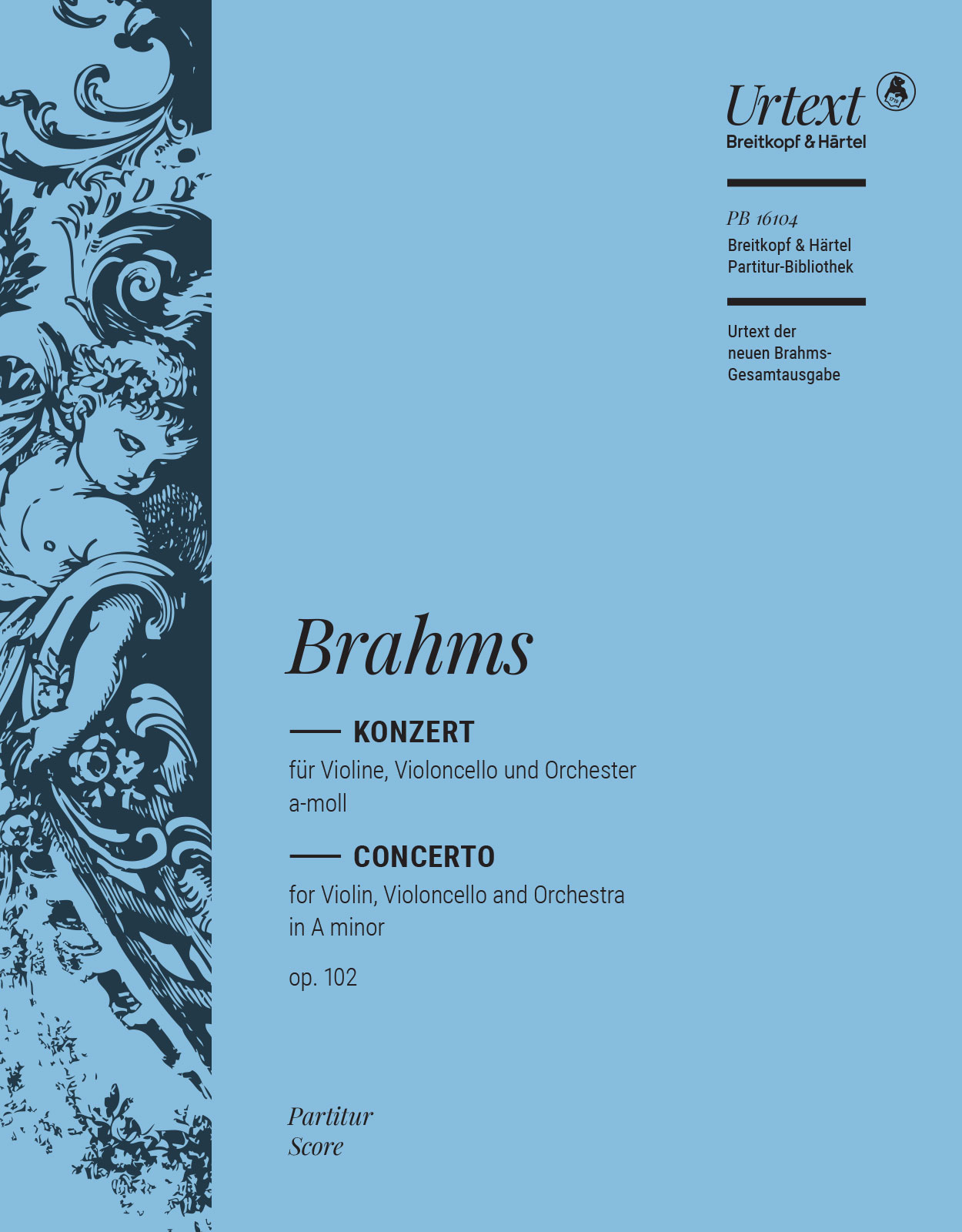 Vorderes Coverbild Konzert für Violine, Violoncello und Orchester a-Moll op. 102 "Doppelkonzert (Double Concerto)"