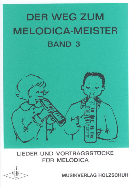 Vorderes Coverbild Der Weg zum Melodica-Meister 3