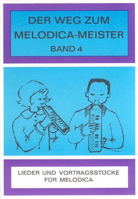 Vorderes Coverbild Der Weg zum Melodica-Meister 4
