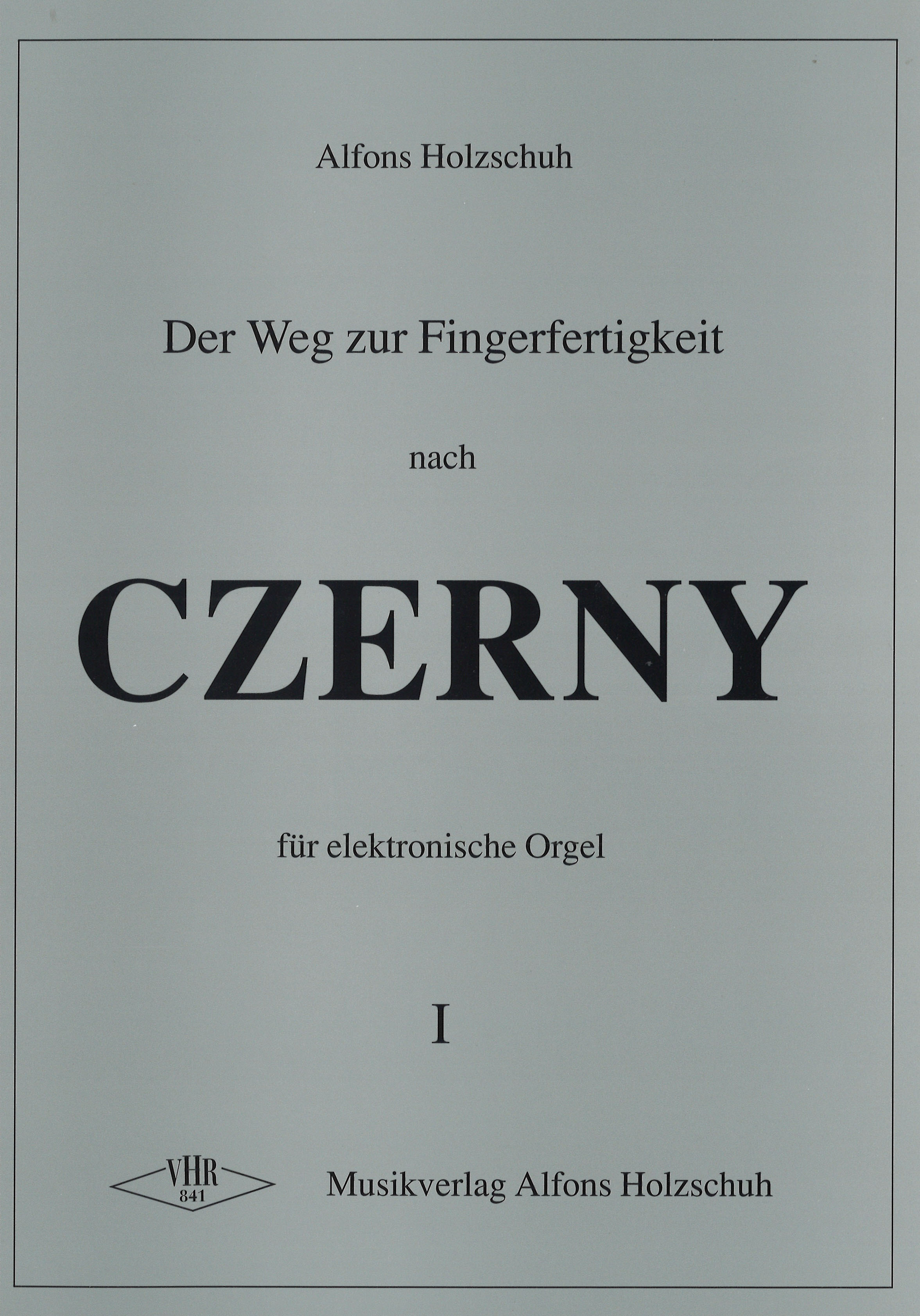 Vorderes Coverbild Der Weg Zur Fingerfertigkeit 1