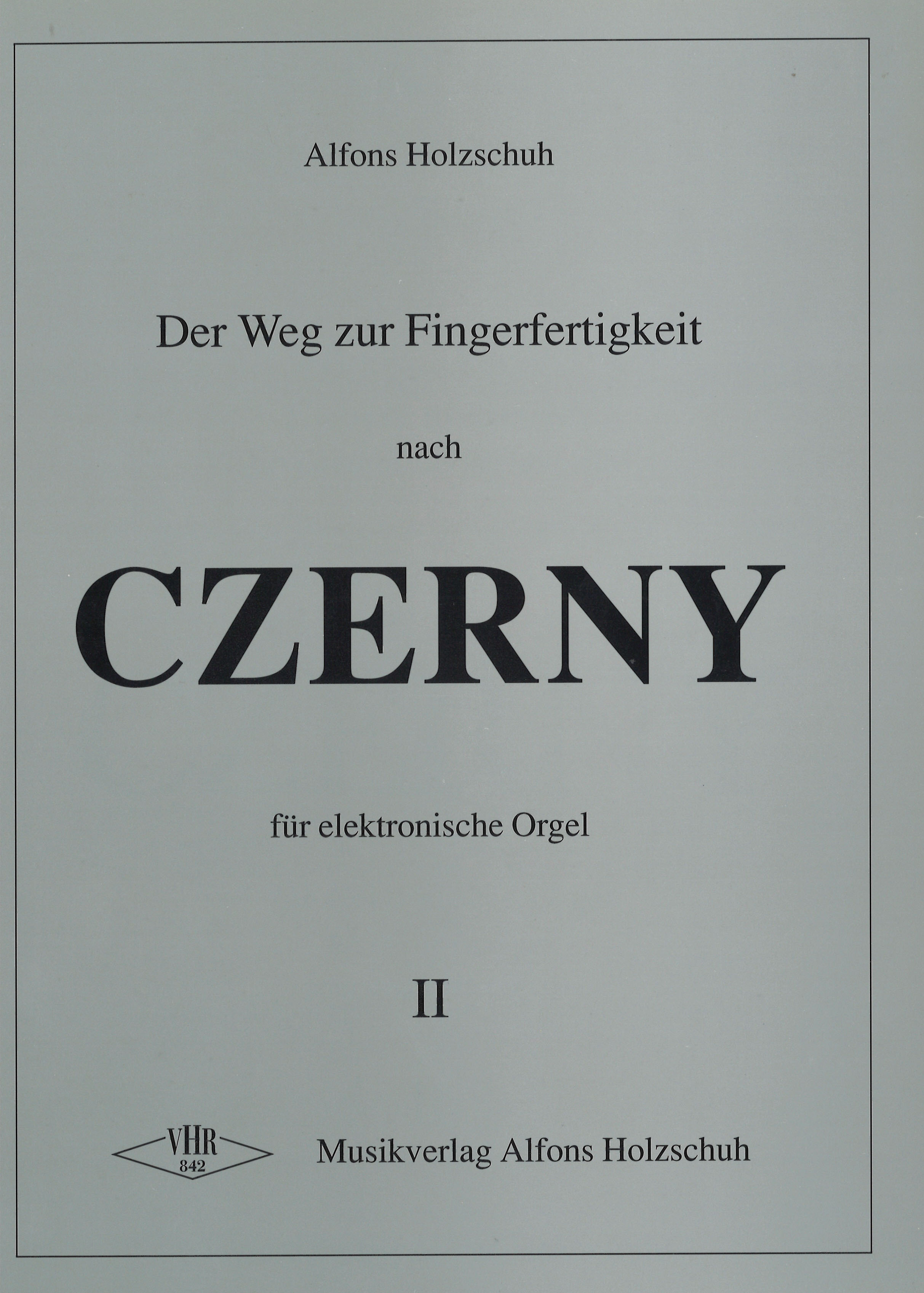 Vorderes Coverbild Der Weg Zur Fingerfertigkeit 2