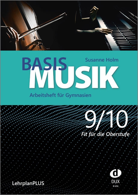 Vorderes Coverbild Basis Musik 9/10 - Arbeitsheft