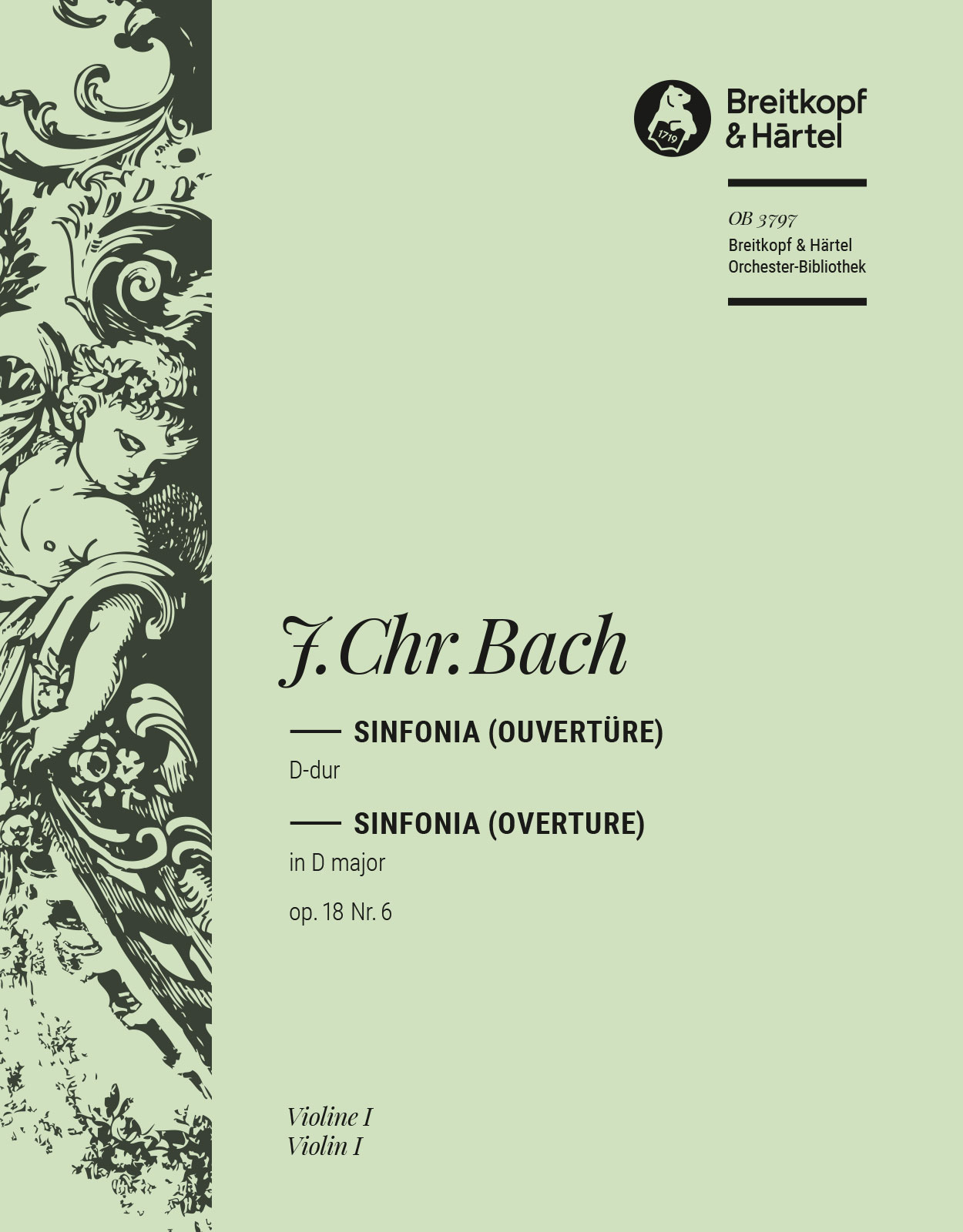 Vorderes Coverbild Sinfonia D-dur op. 18 Nr. 6 – Ouvertüre