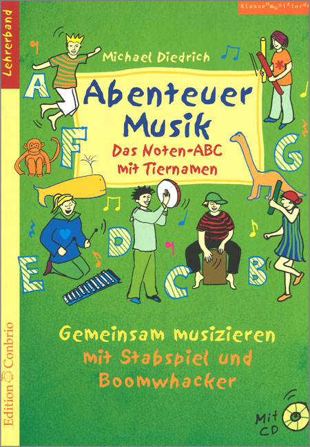 Vorderes Coverbild Abenteuer Musik - Das Noten-ABC mit Tiernamen