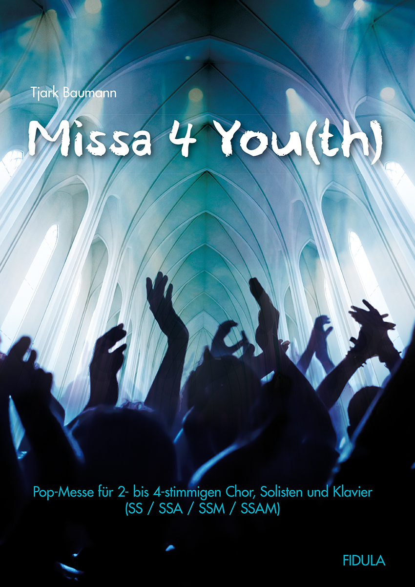 Vorderes Coverbild Missa for You(th)