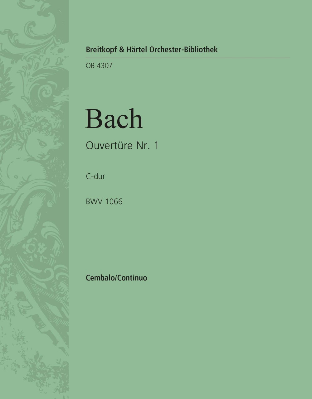 Vorderes Coverbild Ouvertüre (Suite) 1 C BWV 1066