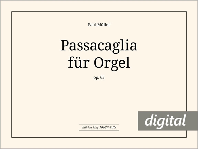 Vorderes Coverbild Passacaglia für Orgel op. 65 - digital