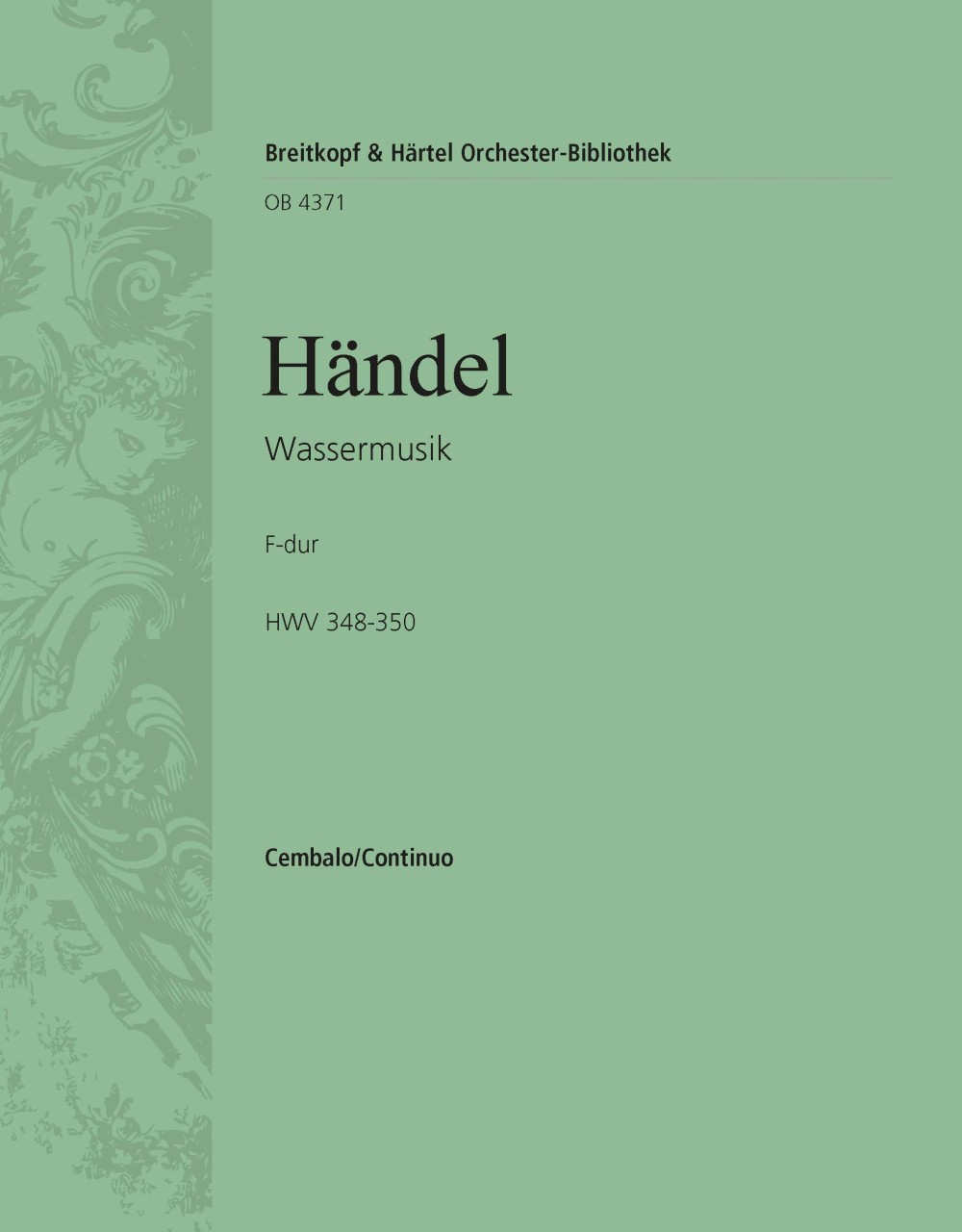 Vorderes Coverbild Water Music F-Dur HWV 348-350