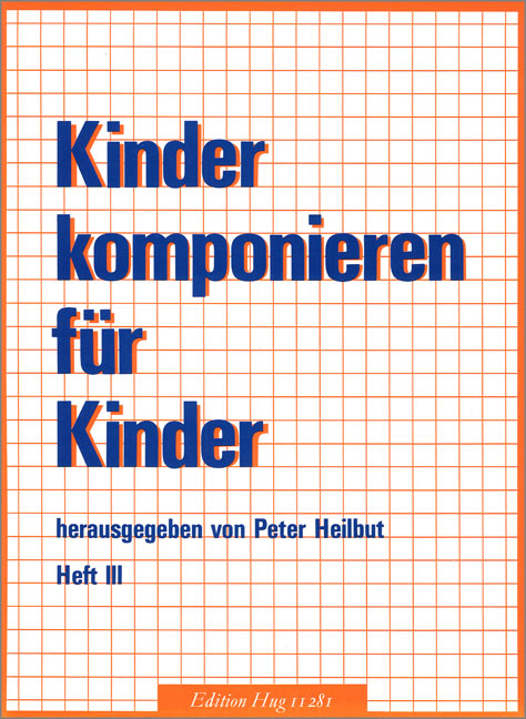 Vorderes Coverbild Kinder komponieren Vol. 3