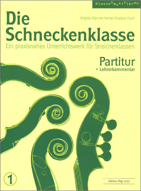 Vorderes Coverbild Die Schneckenklasse 1