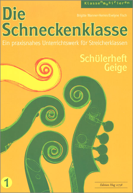 Vorderes Coverbild Die Schneckenklasse 1
