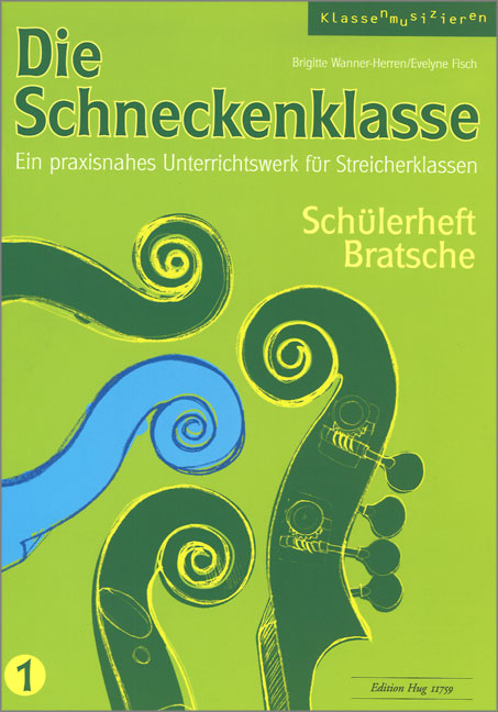 Vorderes Coverbild Die Schneckenklasse 1