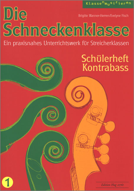 Vorderes Coverbild Die Schneckenklasse 1