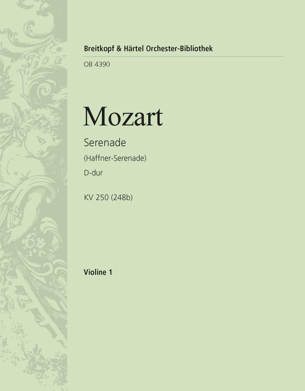 Vorderes Coverbild Serenade D-dur KV 250 (248b) "Haffner-Serenade"