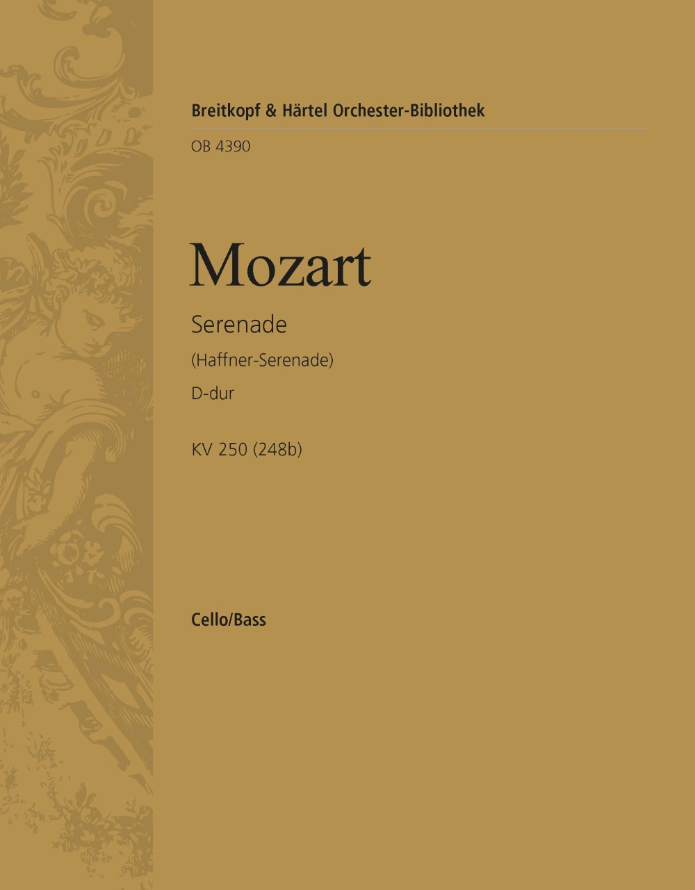 Vorderes Coverbild Serenade D-dur KV 250 (248b) "Haffner-Serenade"