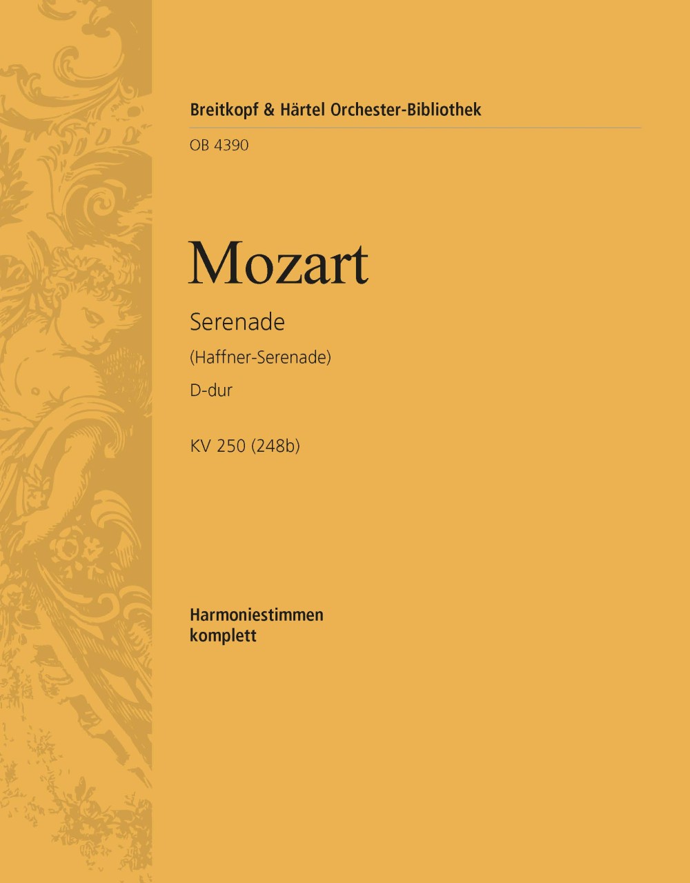 Vorderes Coverbild Serenade D-dur KV 250 (248b) "Haffner-Serenade"