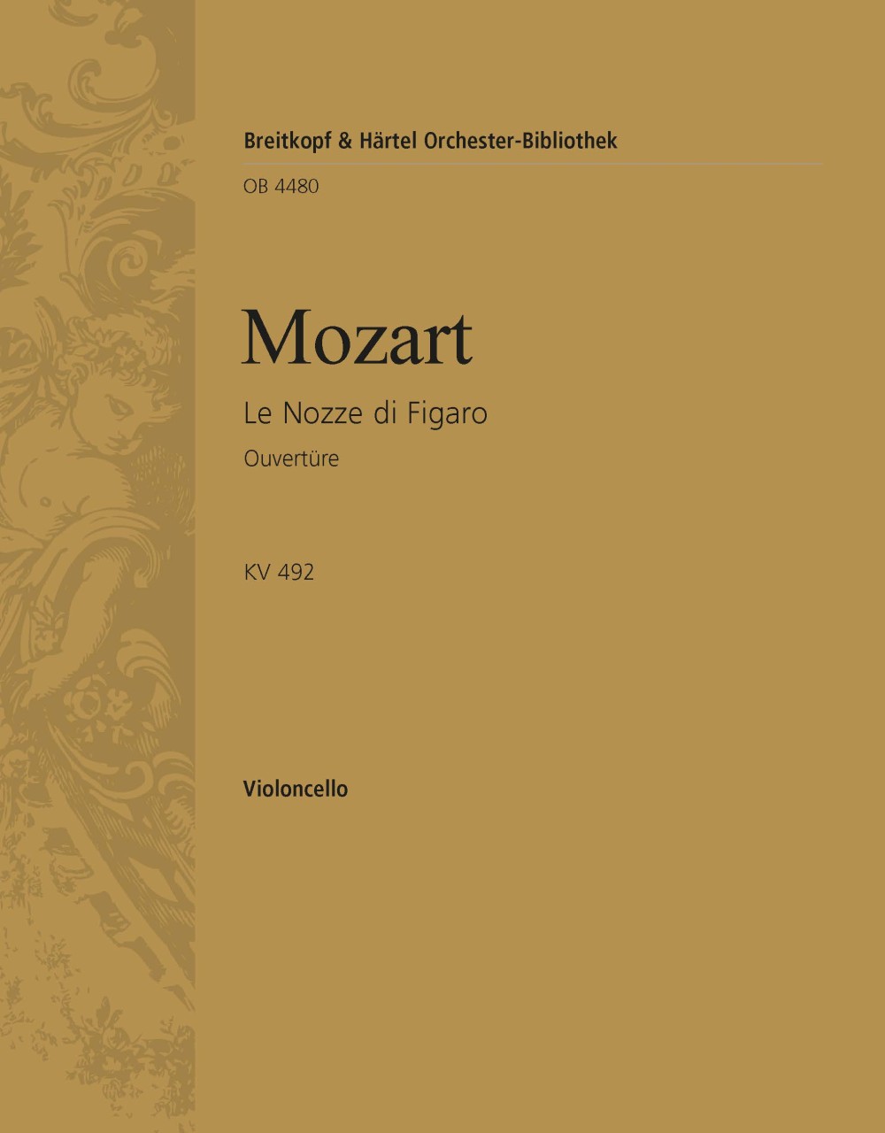 Vorderes Coverbild Le Nozze di Figaro KV 492