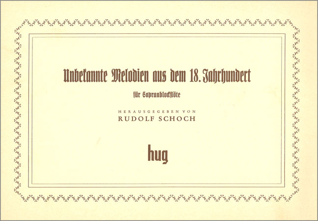 Vorderes Coverbild Unbekannte Melodien aus dem 18. Jahrhundert