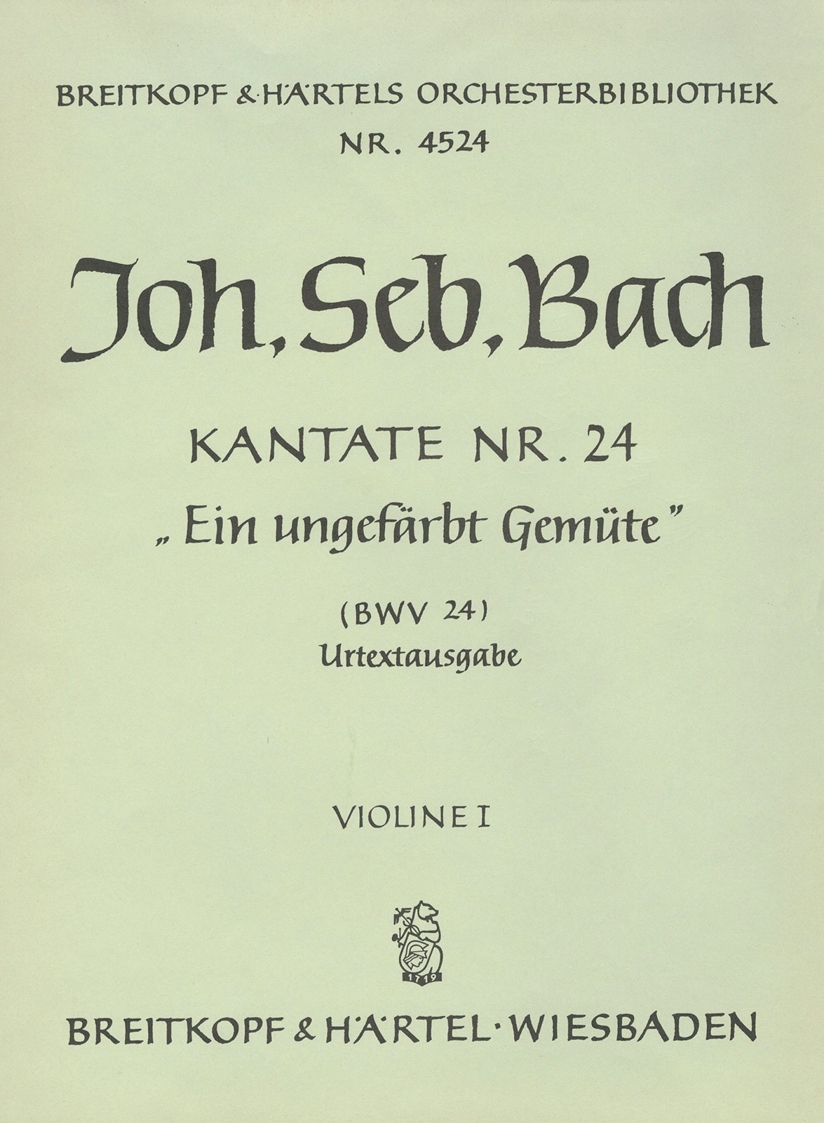 Anderes Coverbild Kantate BWV 24 „Ein ungefärbt Gemüte“