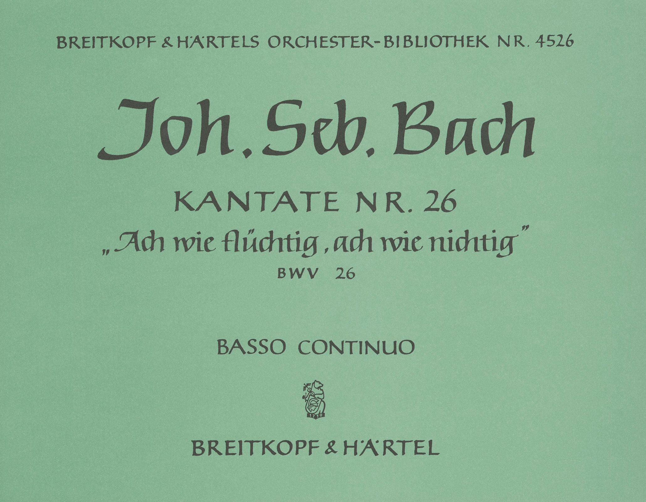 Vorderes Coverbild Kantate BWV 26 „Ach wie flüchtig, ach wie nichtig“