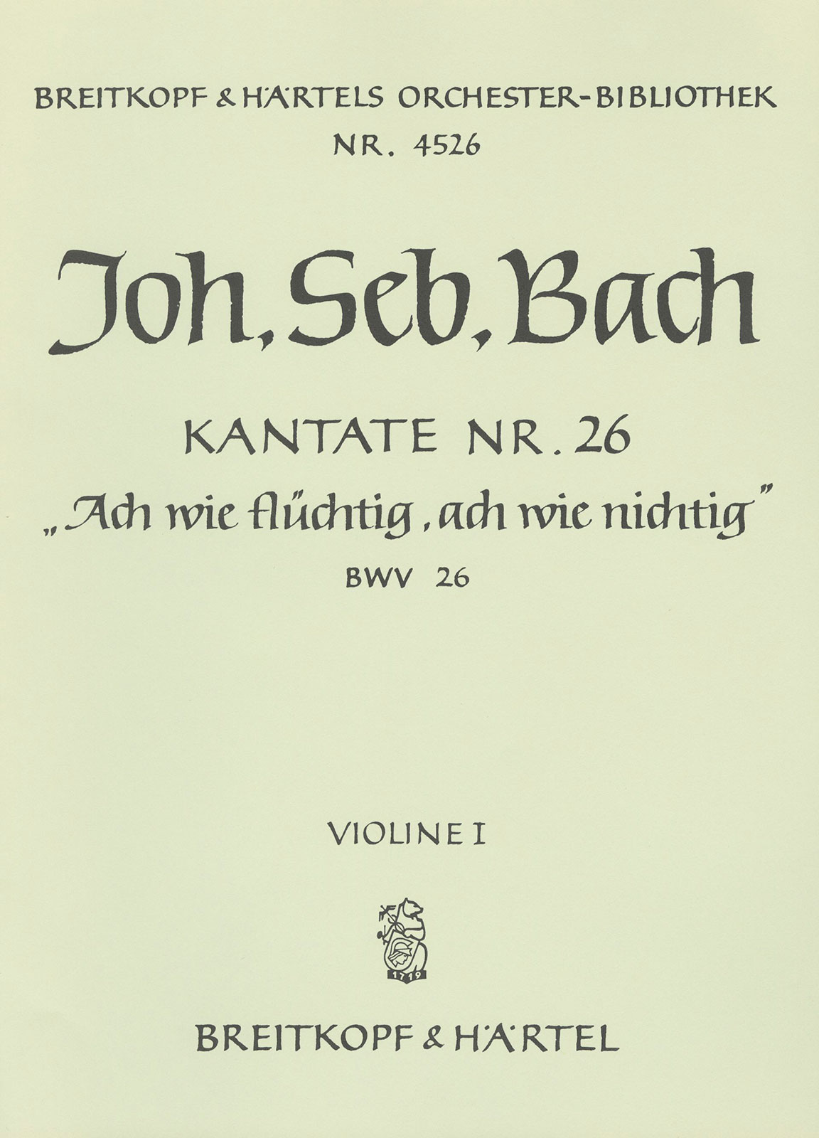 Anderes Coverbild Kantate BWV 26 „Ach wie flüchtig, ach wie nichtig“