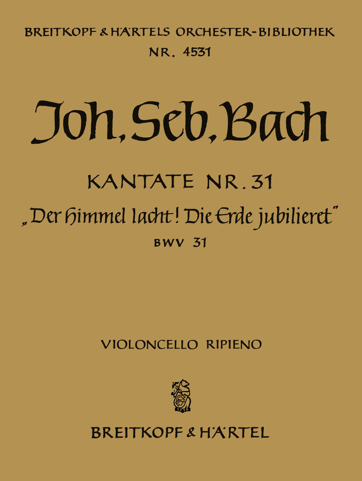 Vorderes Coverbild Kantate BWV 31 ‘Der Himmel lacht, Die Erde jubilieret’