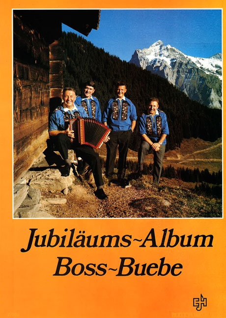 Vorderes Coverbild Jubiläums-Album  Boss Buebe