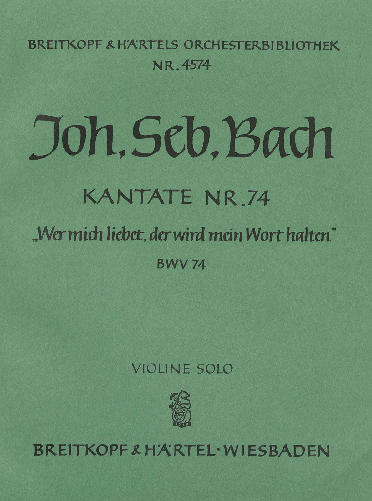 Vorderes Coverbild Kantate BWV 74 „Wer mich liebet, der wird mein Wort halten“