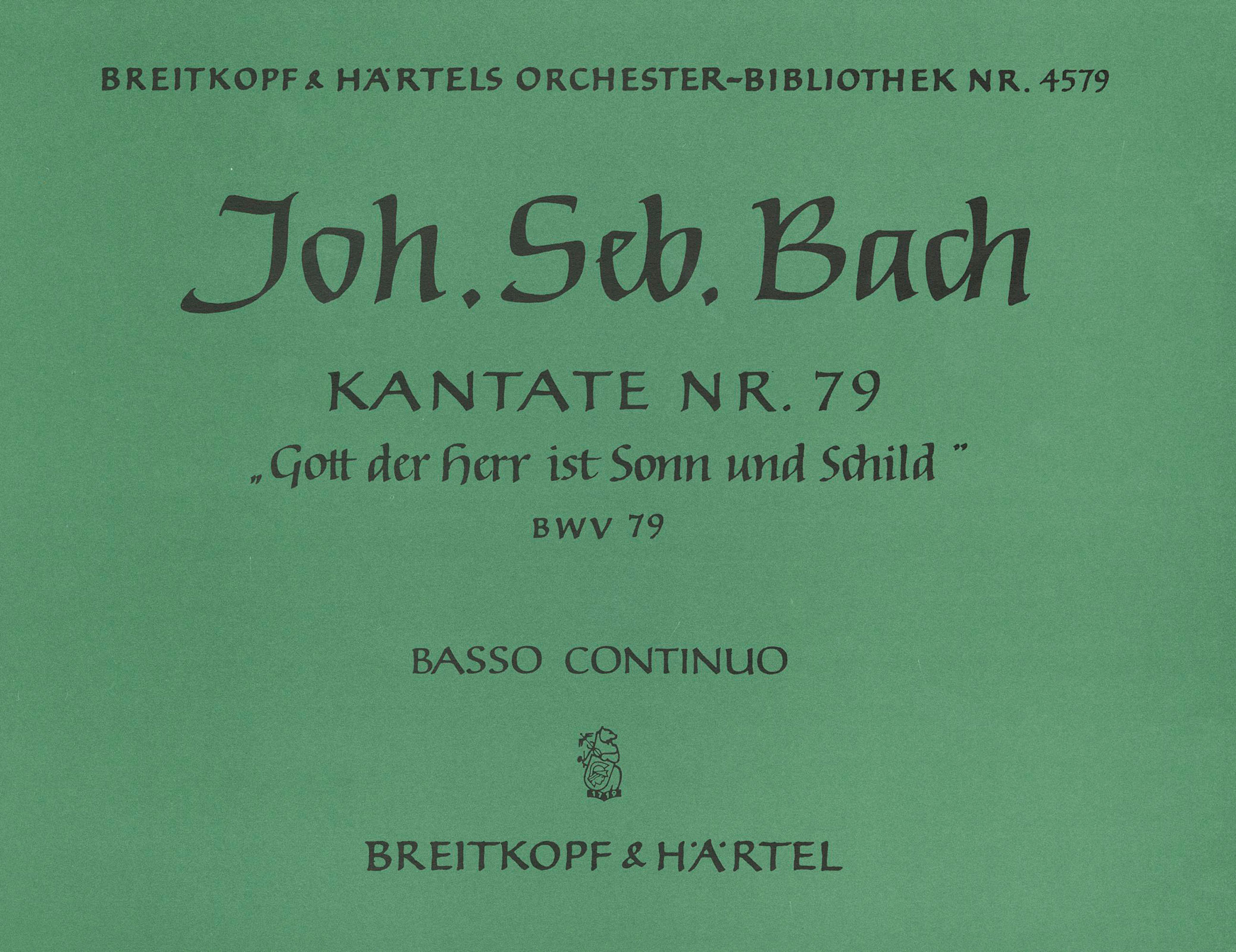 Vorderes Coverbild Kantate BWV 79 „Gott der Herr ist Sonn und Schild“ (1725)