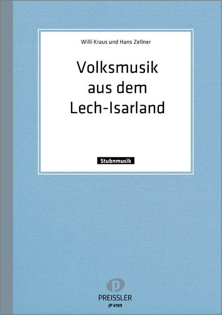 Vorderes Coverbild Volksmusik aus dem Lech-Isarland