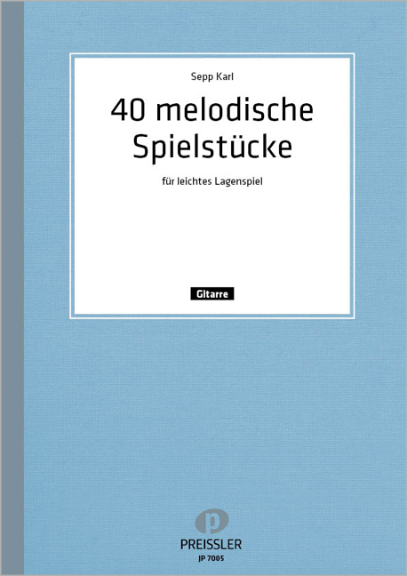 Vorderes Coverbild 40 melodische Stücke für leichtes Lagenspiel