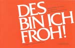 Vorderes Coverbild Des bin ich froh